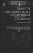 Trait� De M�decine L�gale Et D'hygi�ne Publique