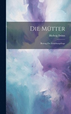 Die Mtter (hftad)
