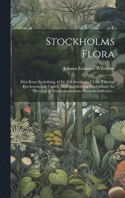 Stockholms Flora (inbunden)
