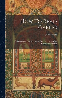 How To Read Gaelic (inbunden)