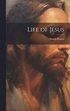 Life of Jesus
