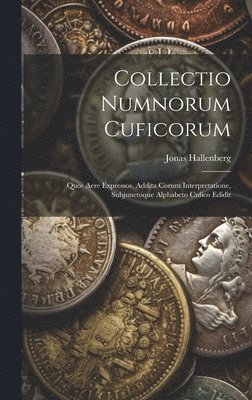 Collectio Numnorum Cuficorum (h�ftad)
