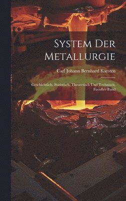 System Der Metallurgie (inbunden)