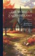 Works of Joseph Bellamy; Volume 2