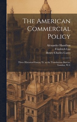 American Commercial Policy (inbunden)