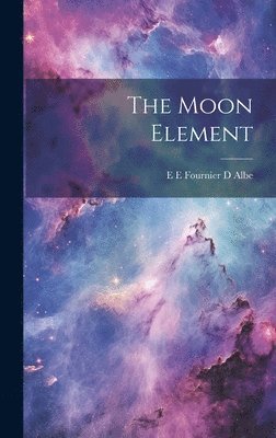 Moon Element (häftad)
