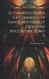 El Comento sopra la Commedia di Dante Alighieri di Giovanni Boccaccio, Tomo II