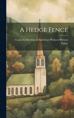 Hedge Fence (häftad)