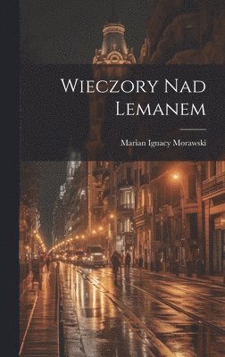 Wieczory Nad Lemanem (h�ftad)