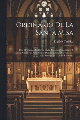 Ordinario De La Santa Misa (inbunden)