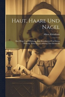 Haut, Haare Und Ngel (hftad)