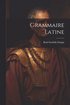 Grammaire Latine