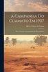 Campanha Do Cuamato Em 1907