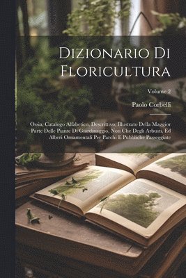 Dizionario Di Floricultura (häftad)