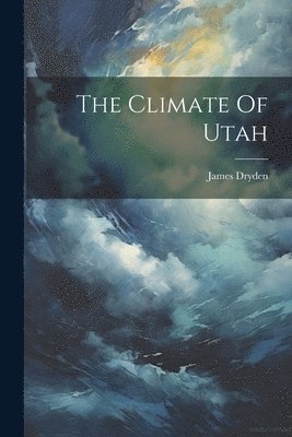 Climate Of Utah (h�ftad)