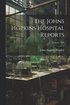 Johns Hopkins Hospital Reports; Volume 1920