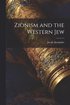 Zionism and the Western Jew