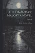 Tenants of Malory a Novel; Volume II