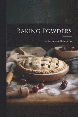 Baking Powders (inbunden)