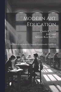 Modern Art Education (häftad)