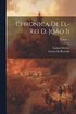 Chronica De El-Rei D. Jo�o Ii; Volume 1