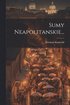 Sumy Neapolitanskie...