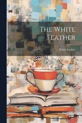 White Feather (häftad)