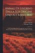 Annali Di Livorno Dalla Sua Origine Sino All'anno 1840