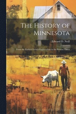 History of Minnesota (inbunden)