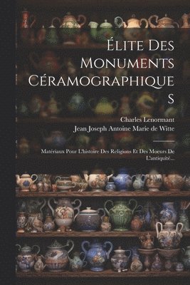 �lite Des Monuments C�ramographiques (h�ftad)