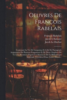 Oeuvres De François Rabelais (häftad)