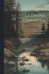 Divina Commedia; Volume 3