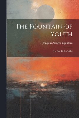 Fountain of Youth (häftad)