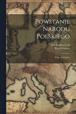 Powstanie Narodu Polskiego (h�ftad)