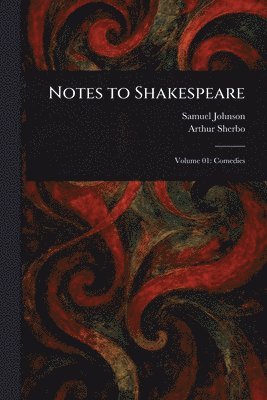 Notes to Shakespeare (häftad)