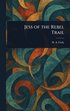 Jess of the Rebel Trail