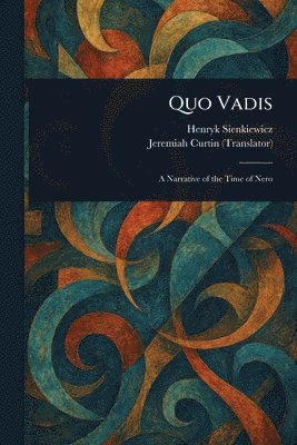 Quo Vadis (inbunden)