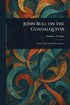 John Bull on the Guadalquivir