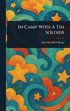 In Camp With A Tin Soldier