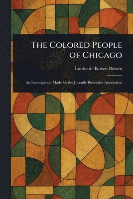 Colored People of Chicago (häftad)
