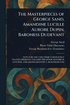 Masterpieces of George Sand, Amandine Lucille Aurore Dupin, Baroness Dudevant