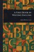 First Book in Writing English