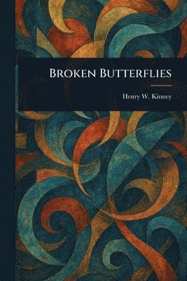 Broken Butterflies