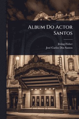 Album Do Actor Santos (inbunden)