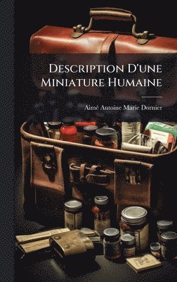 Description D'une Miniature Humaine (h�ftad)