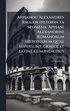Appianou Alexandres Rmaikn historin ta szomena. Appiani Alexandrini Romanorum historiarum quae supersunt; graece et latine cum indicibus