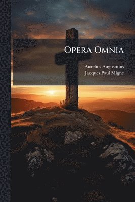 Opera Omnia (inbunden)