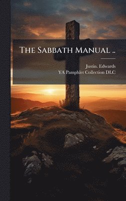 Sabbath Manual .. (h�ftad)