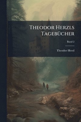 Theodor Herzls Tageb�1/4cher (h�ftad)