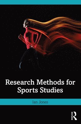 Research Methods for Sports Studies (h�ftad)